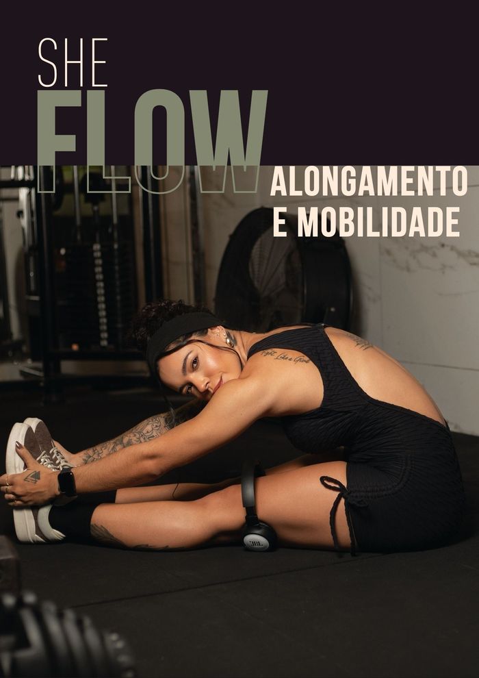 SHE FLOW, alongamento e mobilidade